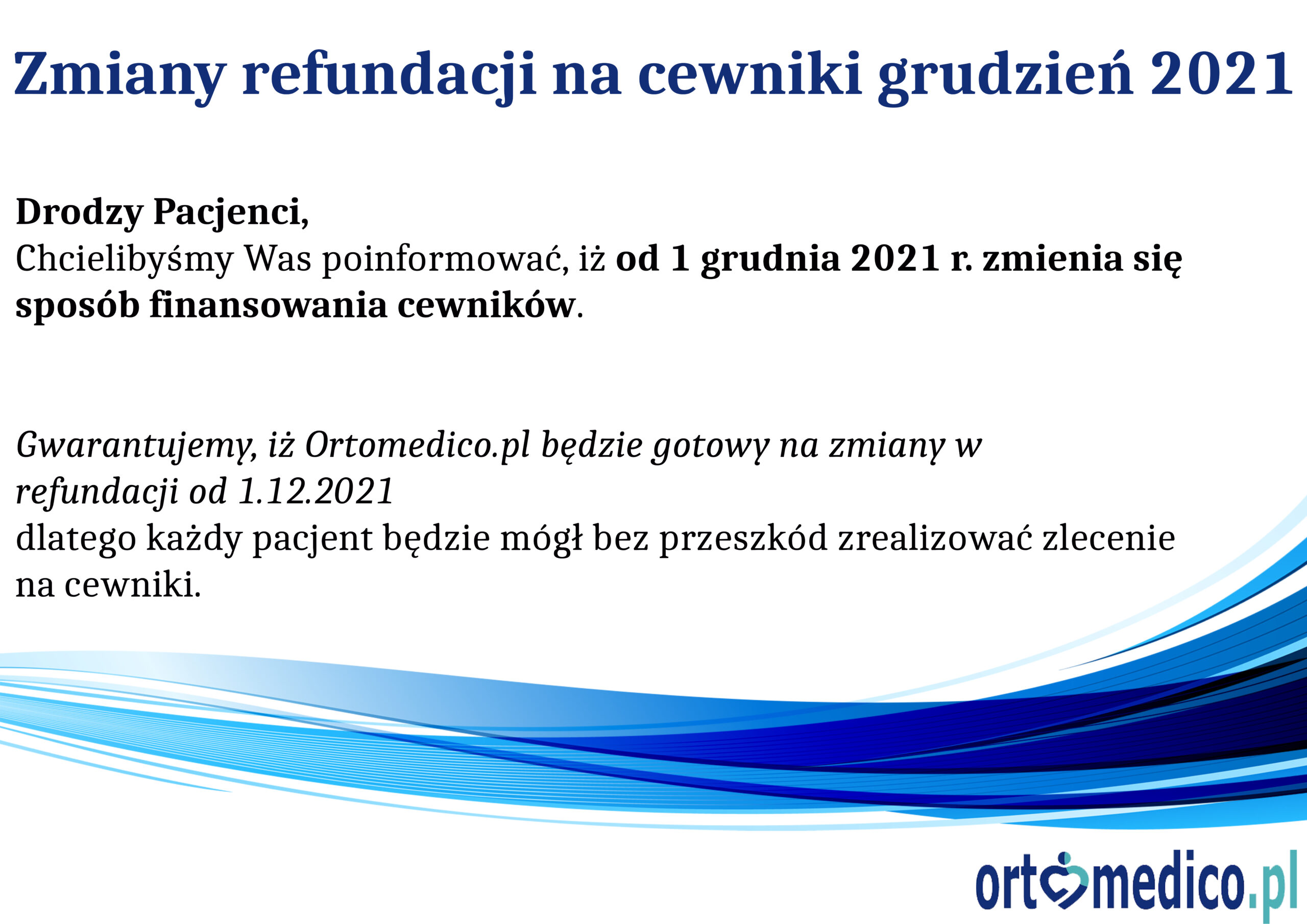 Zmiany w sposobie finansowania cewników 2021